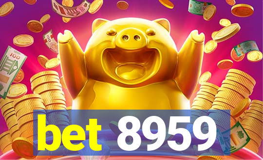 bet 8959